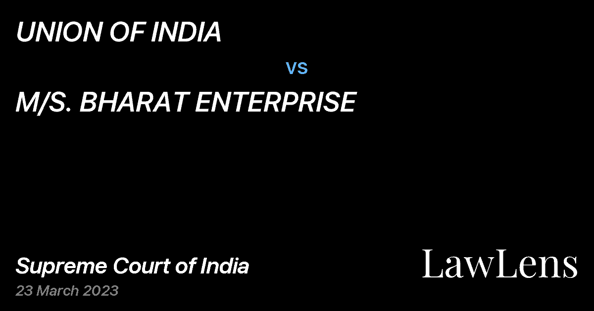 Preview image for UNION OF INDIA vs. M/S. BHARAT ENTERPRISE