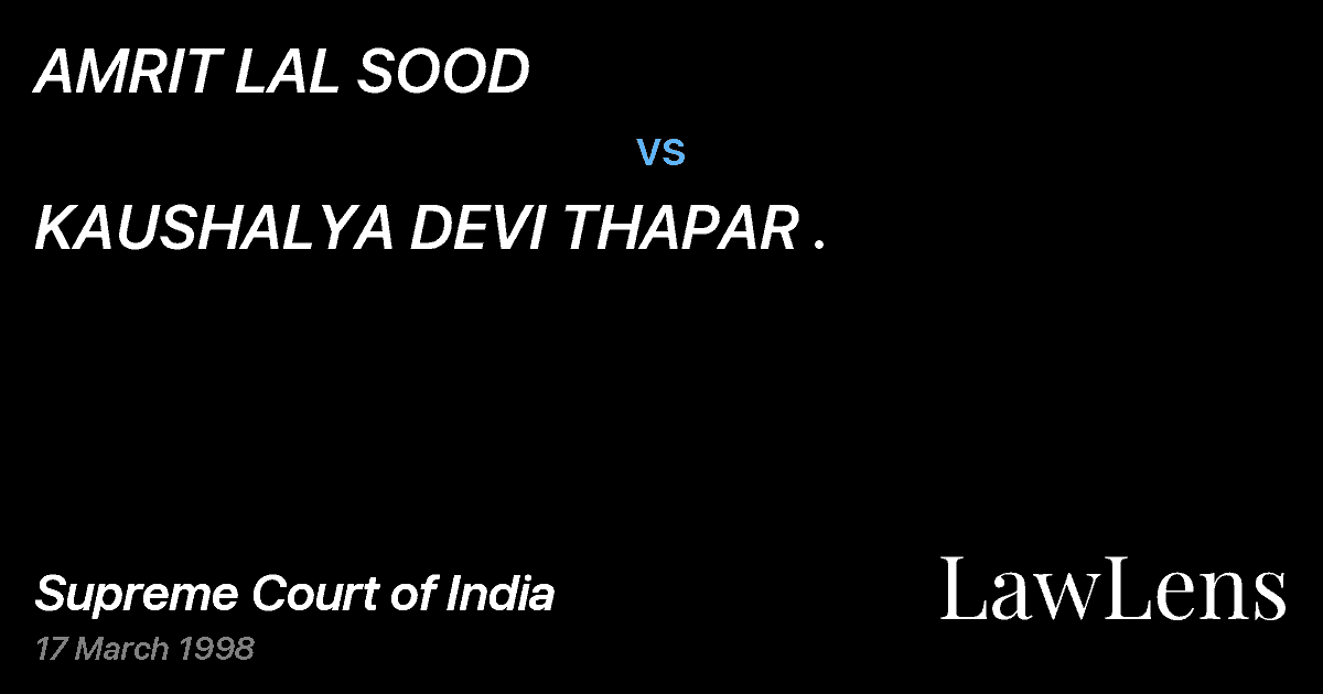Preview image for AMRIT LAL SOOD vs. KAUSHALYA DEVI THAPAR .