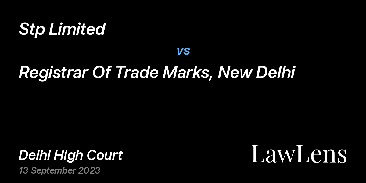 Preview image for Stp Limited vs. Registrar Of Trade Marks, New Delhi