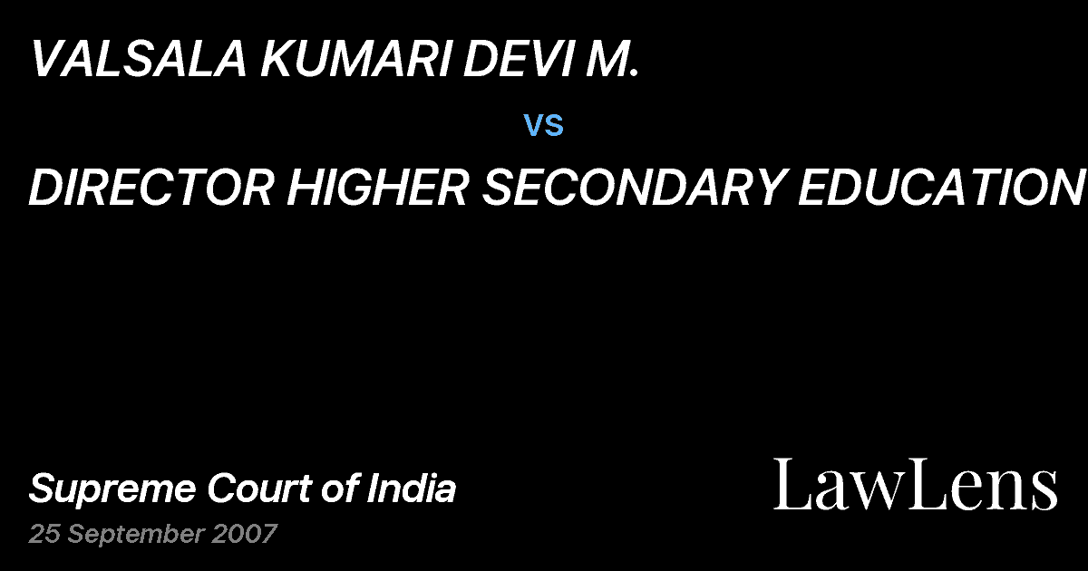 Preview image for VALSALA KUMARI DEVI M. vs. DIRECTOR HIGHER SECONDARY EDUCATION &ORS