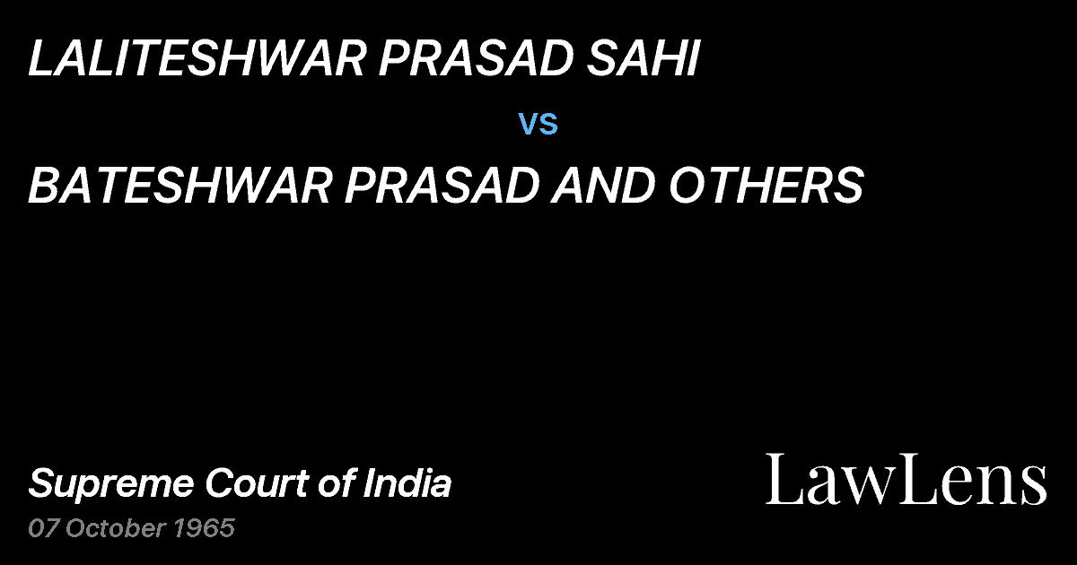 Preview image for LALITESHWAR PRASAD SAHI vs. BATESHWAR PRASAD AND OTHERS