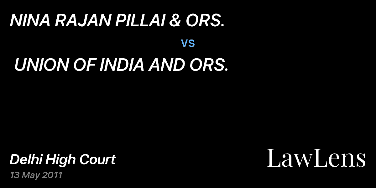 Preview image for NINA RAJAN PILLAI & ORS.  vs.  UNION OF INDIA AND ORS.
