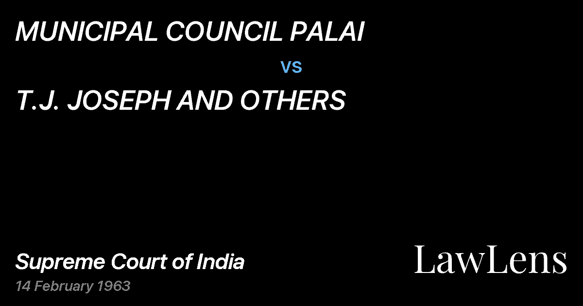 Preview image for MUNICIPAL COUNCIL PALAI vs. T.J. JOSEPH AND OTHERS