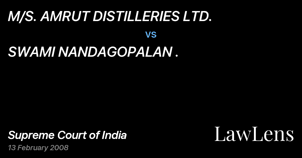 Preview image for M/S. AMRUT DISTILLERIES LTD. vs. SWAMI NANDAGOPALAN .