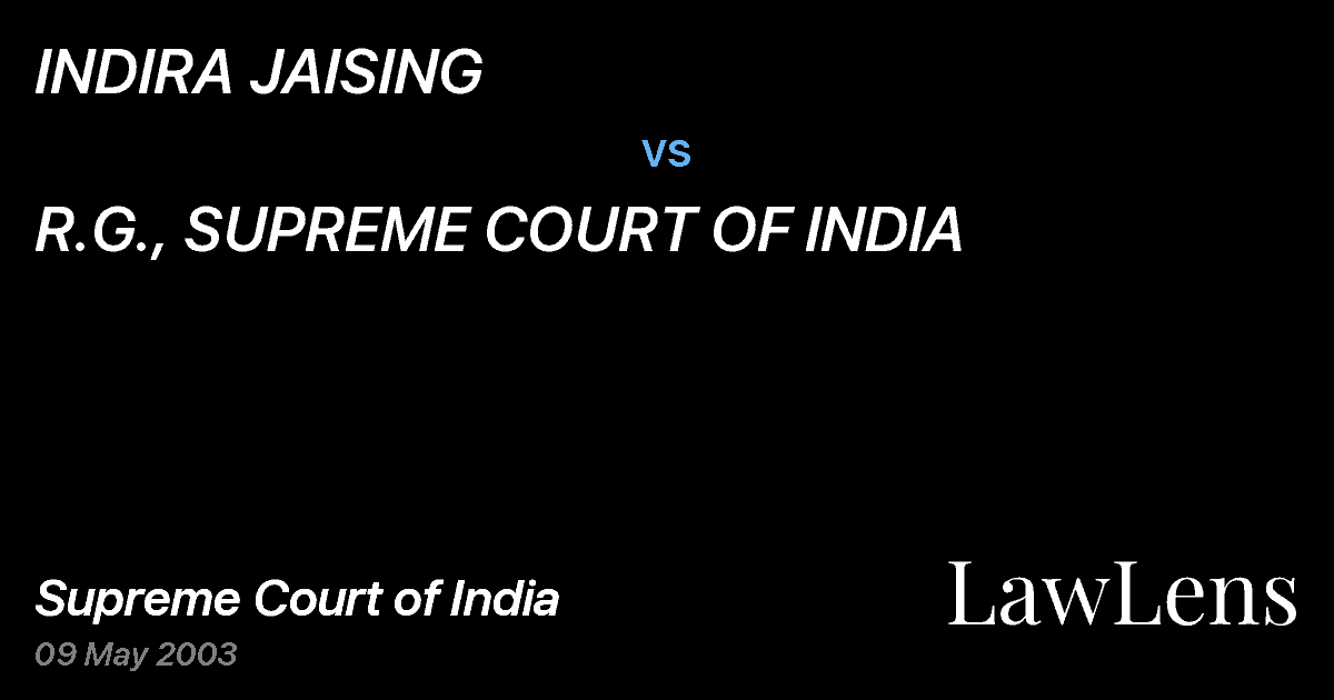 Preview image for INDIRA JAISING vs. R.G., SUPREME COURT OF INDIA