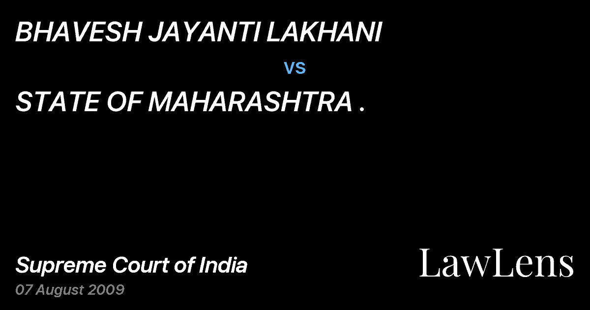 Preview image for BHAVESH JAYANTI LAKHANI vs. STATE OF MAHARASHTRA .