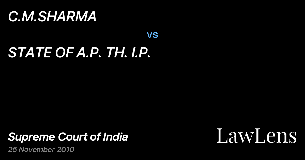 Preview image for C.M.SHARMA vs. STATE OF A.P. TH. I.P.