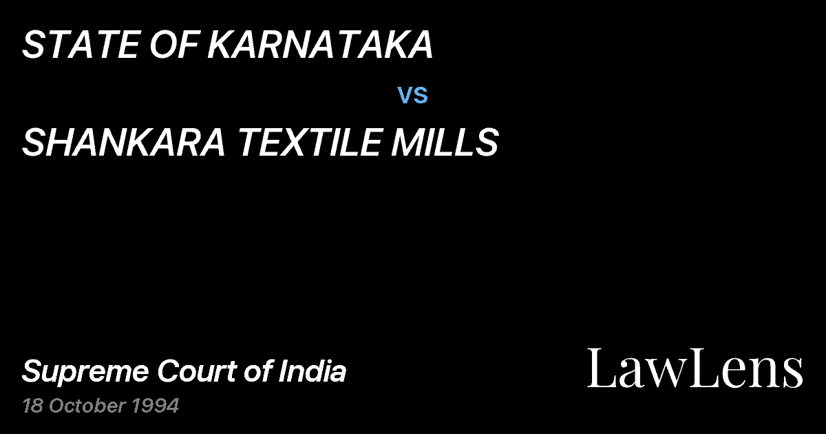 Preview image for STATE OF KARNATAKA vs. SHANKARA TEXTILE MILLS