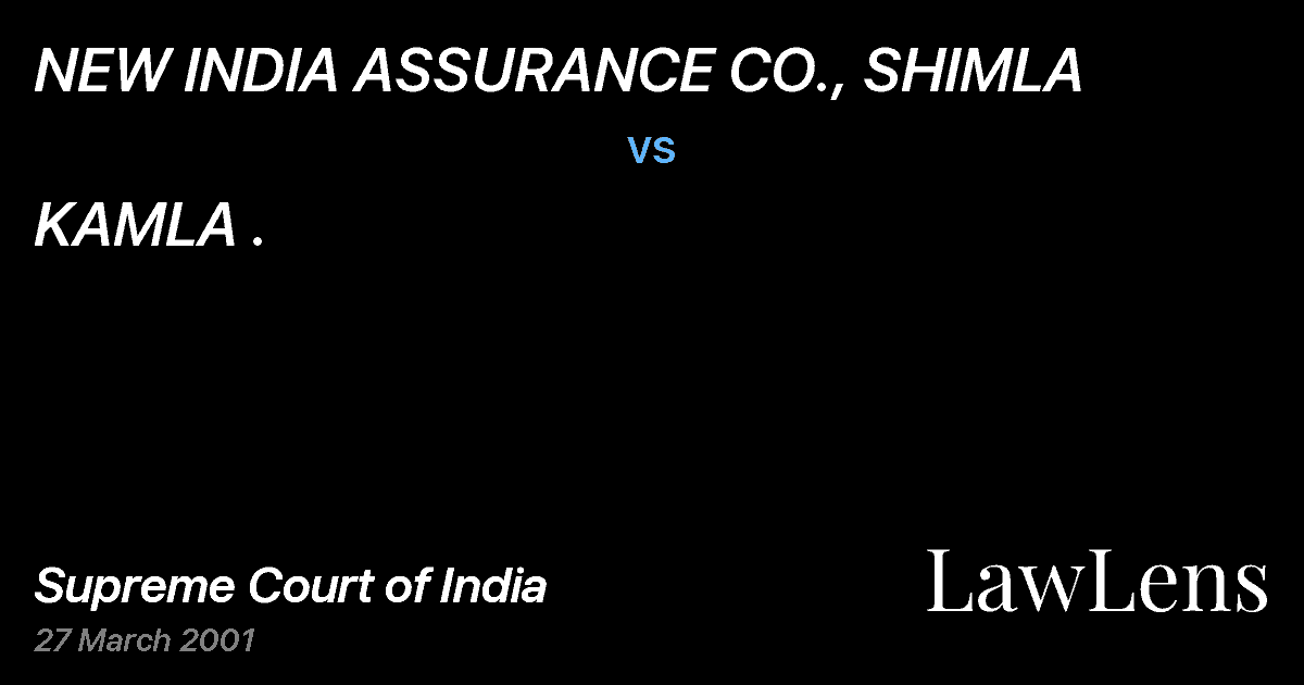 Preview image for NEW INDIA ASSURANCE CO., SHIMLA vs. KAMLA .