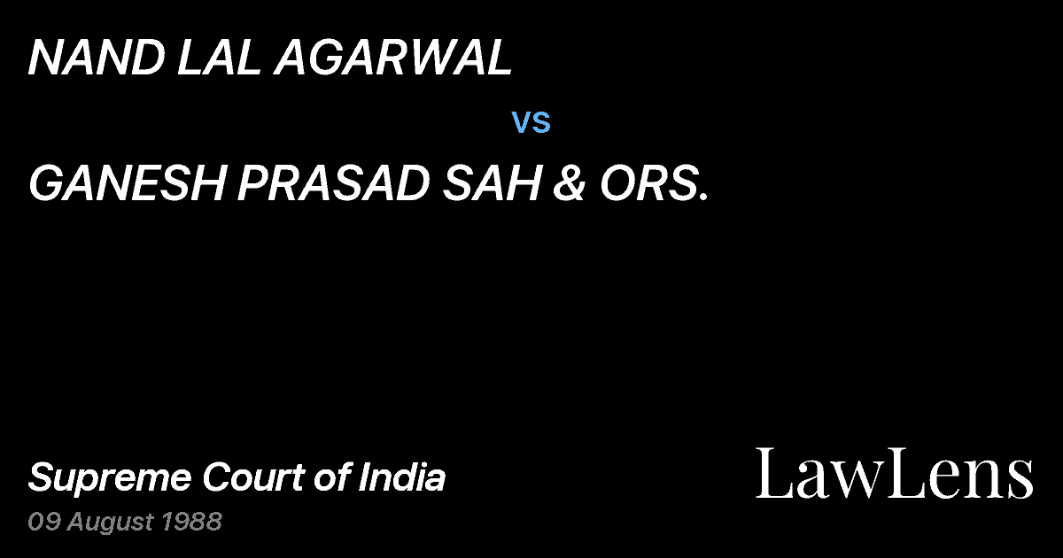 Preview image for NAND LAL AGARWAL vs. GANESH PRASAD SAH & ORS.