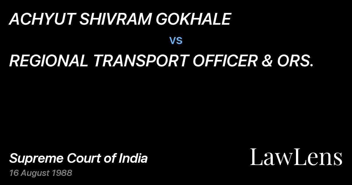 Preview image for ACHYUT SHIVRAM GOKHALE vs. REGIONAL TRANSPORT OFFICER & ORS.