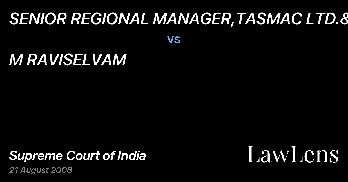 Preview image for SENIOR REGIONAL MANAGER,TASMAC LTD.&ANR. vs. M RAVISELVAM