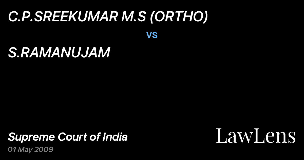 Preview image for C.P.SREEKUMAR M.S (ORTHO) vs. S.RAMANUJAM