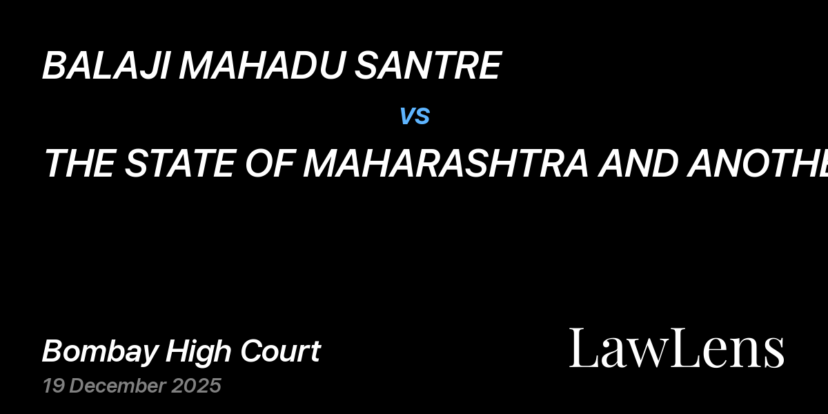 Preview image for BALAJI MAHADU SANTRE vs. THE STATE OF MAHARASHTRA AND ANOTHER
