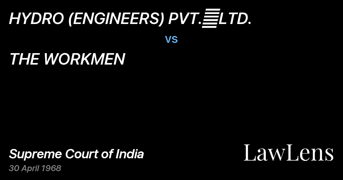 Preview image for HYDRO (ENGINEERS) PVT.	LTD. vs. THE WORKMEN