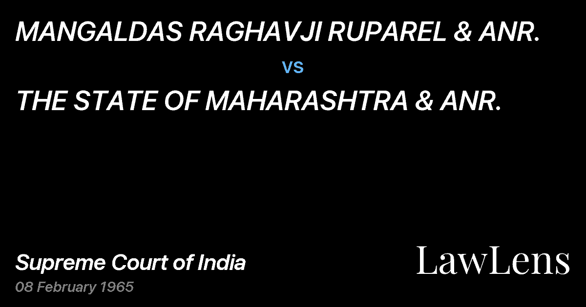 Preview image for MANGALDAS RAGHAVJI RUPAREL & ANR. vs. THE STATE OF MAHARASHTRA & ANR.