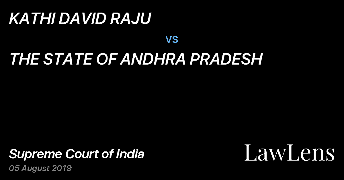 Preview image for KATHI DAVID RAJU vs. THE STATE OF ANDHRA PRADESH