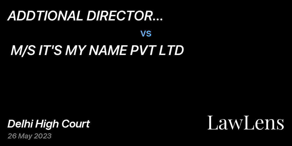 Preview image for ADDTIONAL DIRECTOR GENERAL(ADJUDICATION) vs. M/S IT'S MY NAME PVT LTD