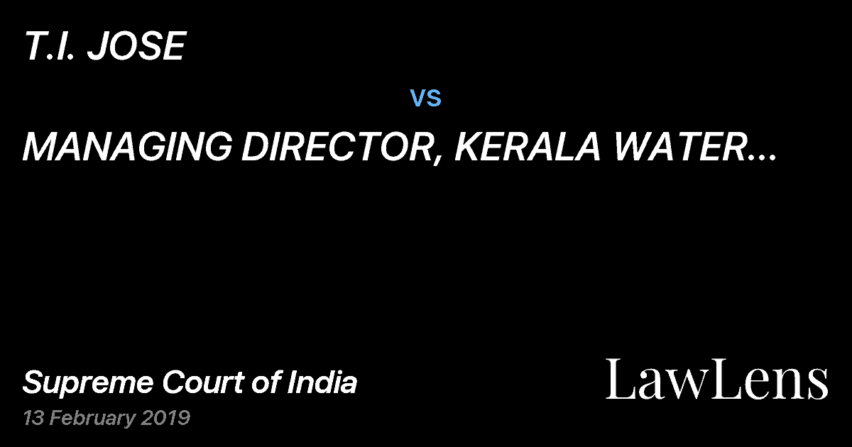 Preview image for T.I. JOSE vs. MANAGING DIRECTOR, KERALA WATER AUTHORITY .