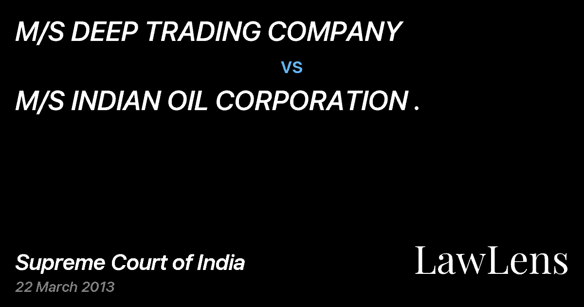 Preview image for M/S DEEP TRADING COMPANY vs. M/S INDIAN OIL CORPORATION .