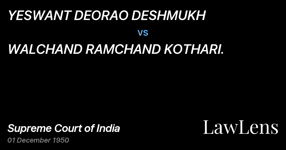 Preview image for YESWANT DEORAO DESHMUKH vs. WALCHAND RAMCHAND KOTHARI.
