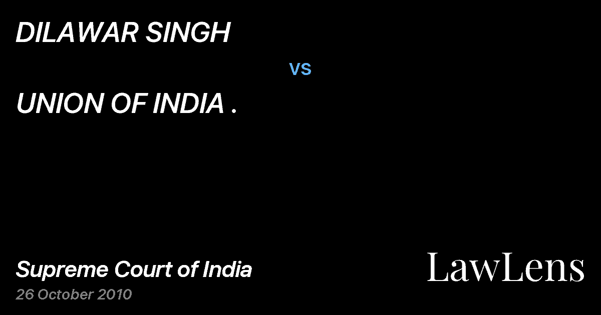Preview image for DILAWAR SINGH vs. UNION OF INDIA .