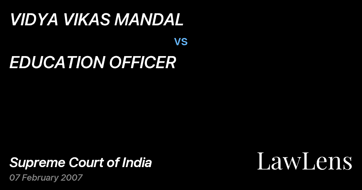 Preview image for VIDYA VIKAS MANDAL vs. EDUCATION OFFICER