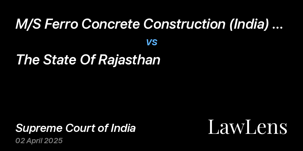Preview image for M/S Ferro Concrete Construction (India) Pvt. Ltd. vs. The State Of Rajasthan