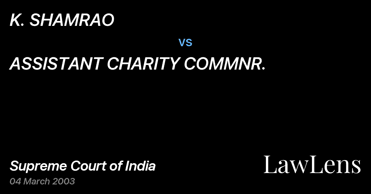 Preview image for K. SHAMRAO vs. ASSISTANT CHARITY COMMNR.
