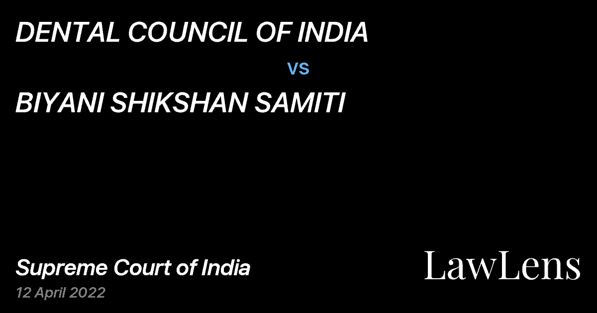 Preview image for DENTAL COUNCIL OF INDIA vs. BIYANI SHIKSHAN SAMITI