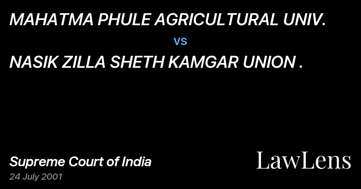 Preview image for MAHATMA PHULE AGRICULTURAL UNIV. vs. NASIK ZILLA SHETH KAMGAR UNION .
