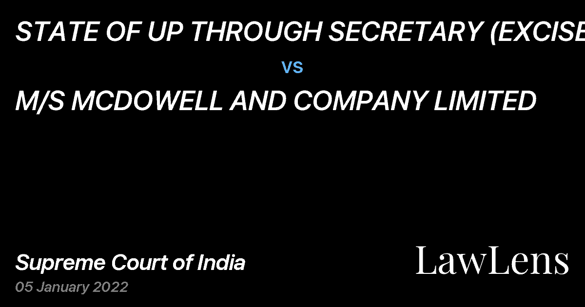 Preview image for STATE OF UP THROUGH SECRETARY (EXCISE) vs. M/S MCDOWELL AND COMPANY LIMITED