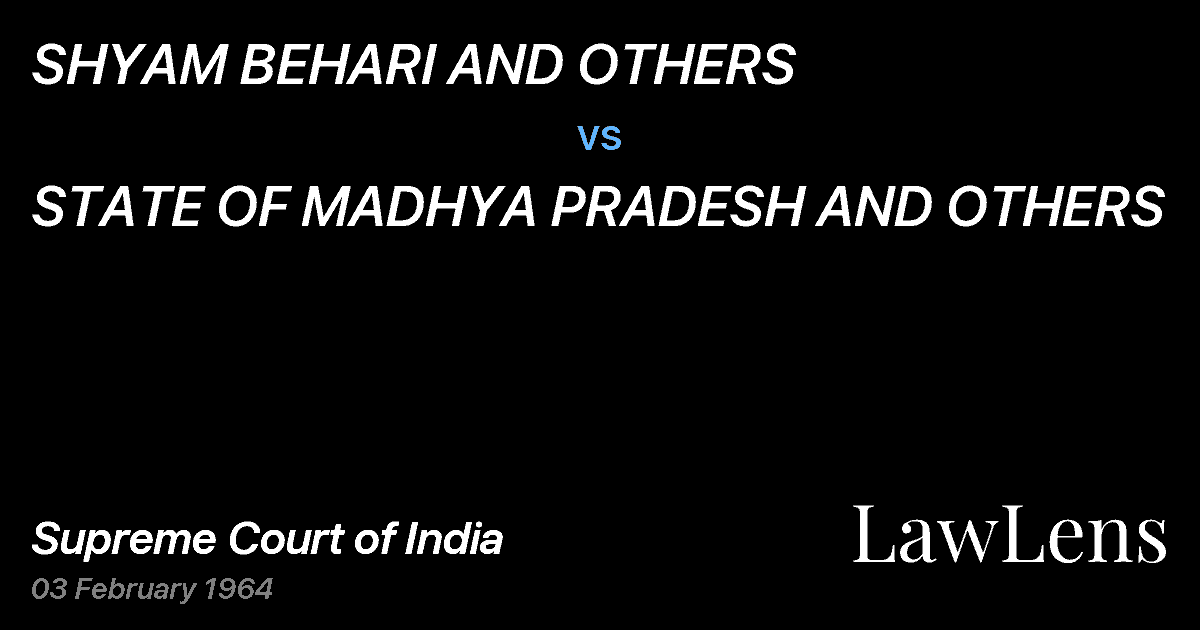 Preview image for SHYAM BEHARI AND OTHERS vs. STATE OF MADHYA PRADESH AND OTHERS
