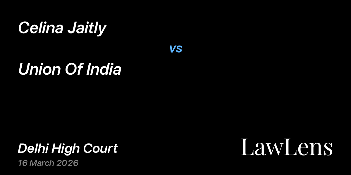 Preview image for Celina Jaitly vs. Union Of India