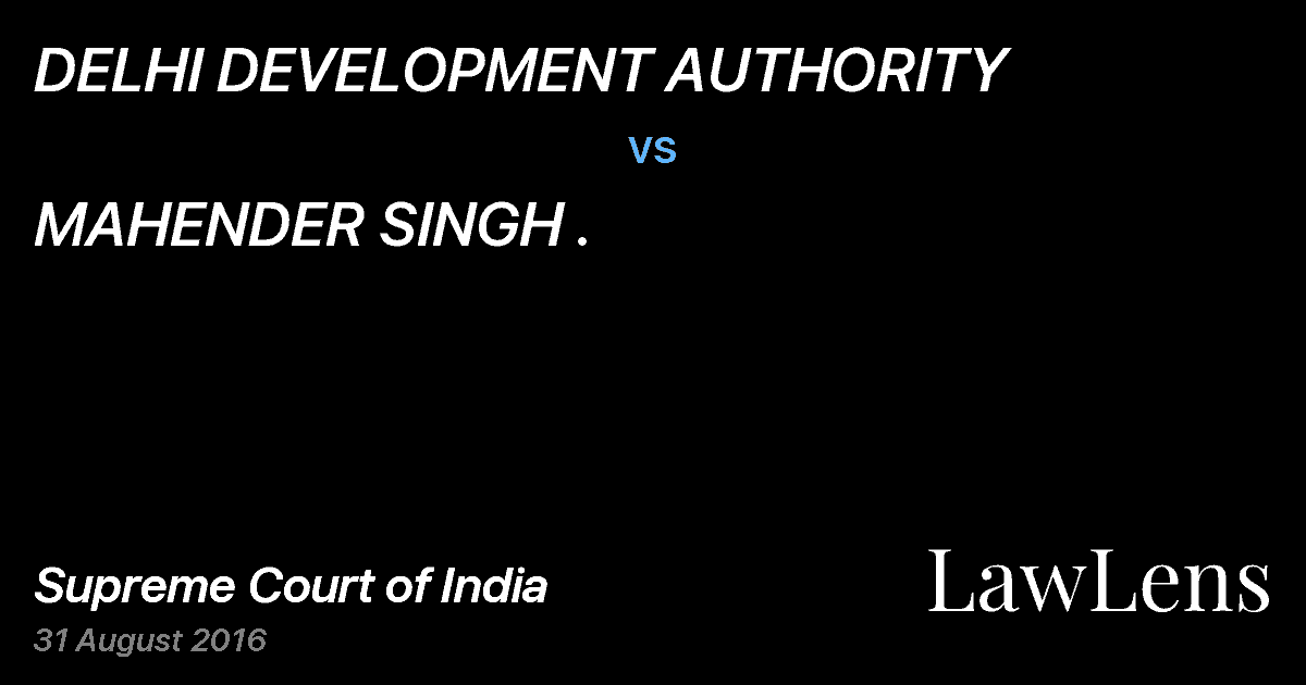 Preview image for DELHI DEVELOPMENT AUTHORITY vs. MAHENDER SINGH .