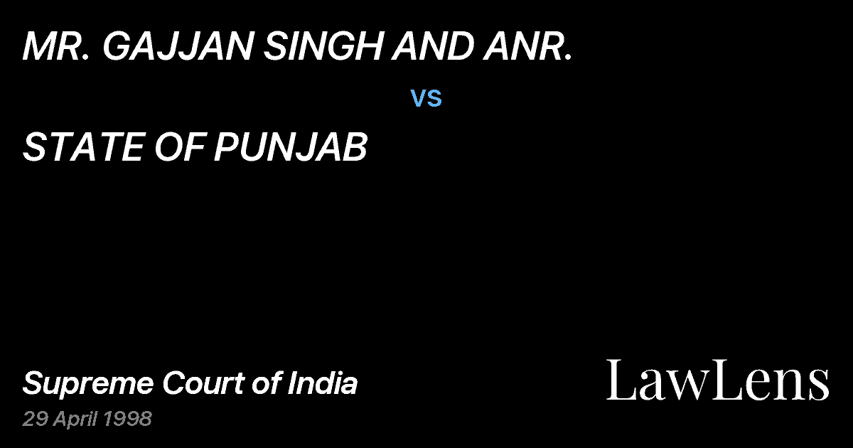 Preview image for MR. GAJJAN SINGH AND ANR. vs. STATE OF PUNJAB