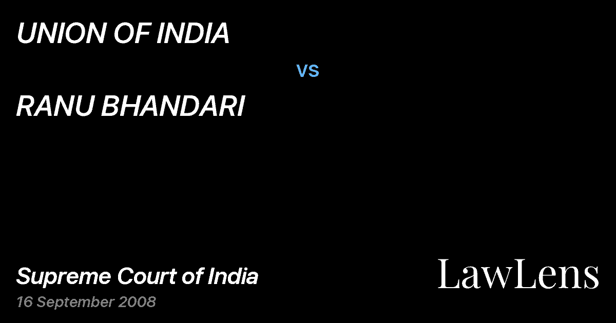Preview image for UNION OF INDIA vs. RANU BHANDARI