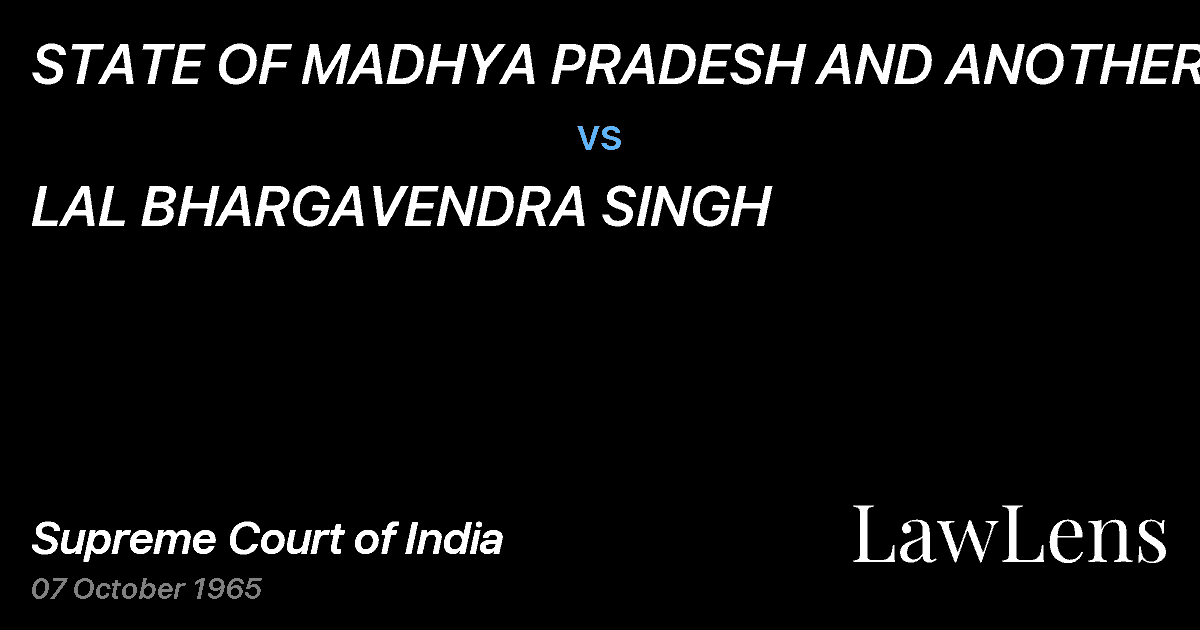 Preview image for STATE OF MADHYA PRADESH AND ANOTHER vs. LAL BHARGAVENDRA SINGH