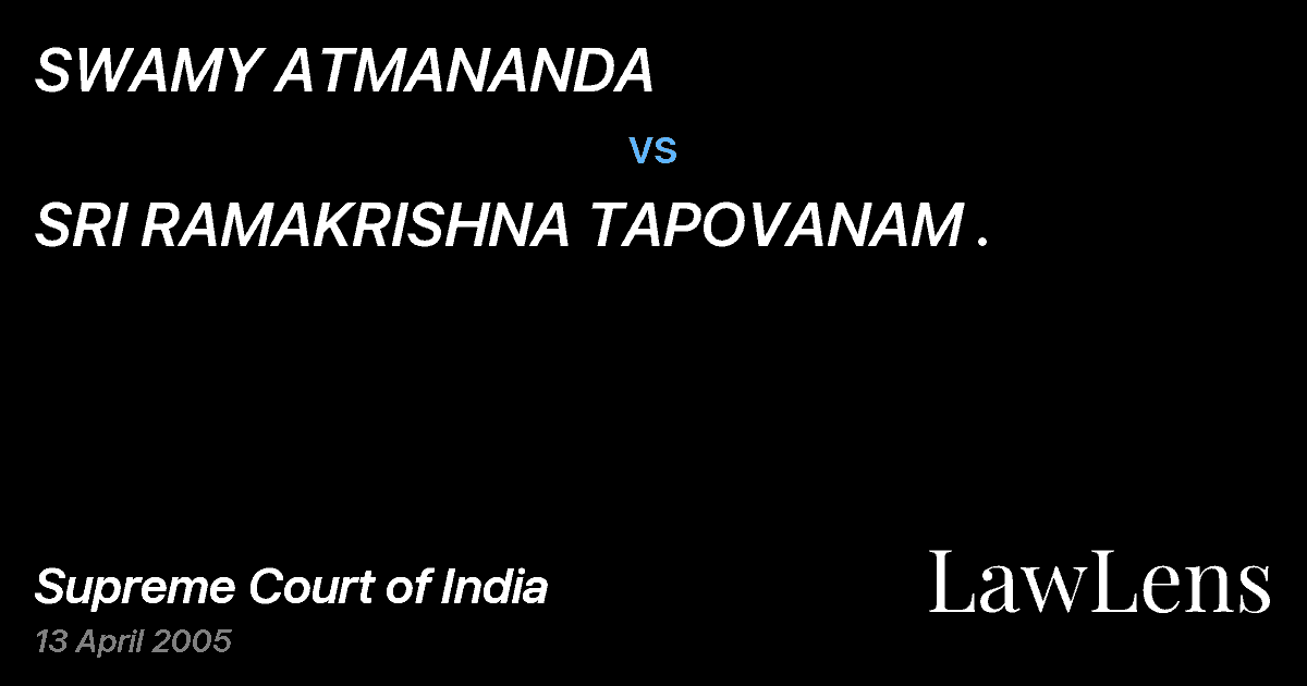 Preview image for SWAMY ATMANANDA vs. SRI RAMAKRISHNA TAPOVANAM .