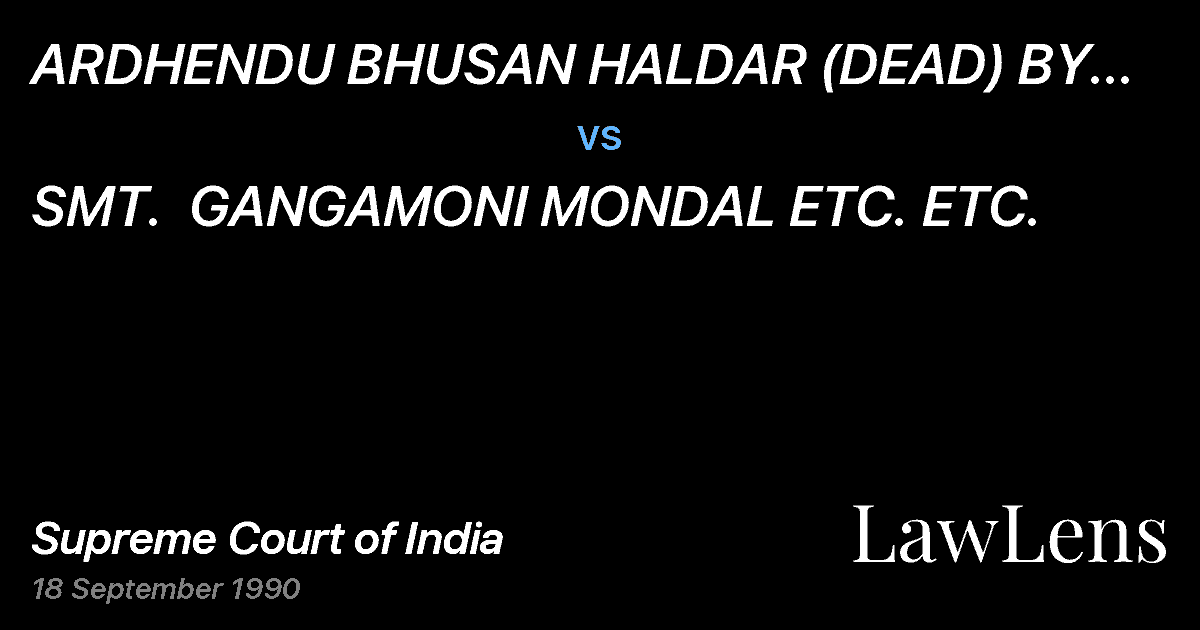 Preview image for ARDHENDU BHUSAN HALDAR (DEAD) BY L.RS. ETC. ETC. vs. SMT.  GANGAMONI MONDAL ETC. ETC.
