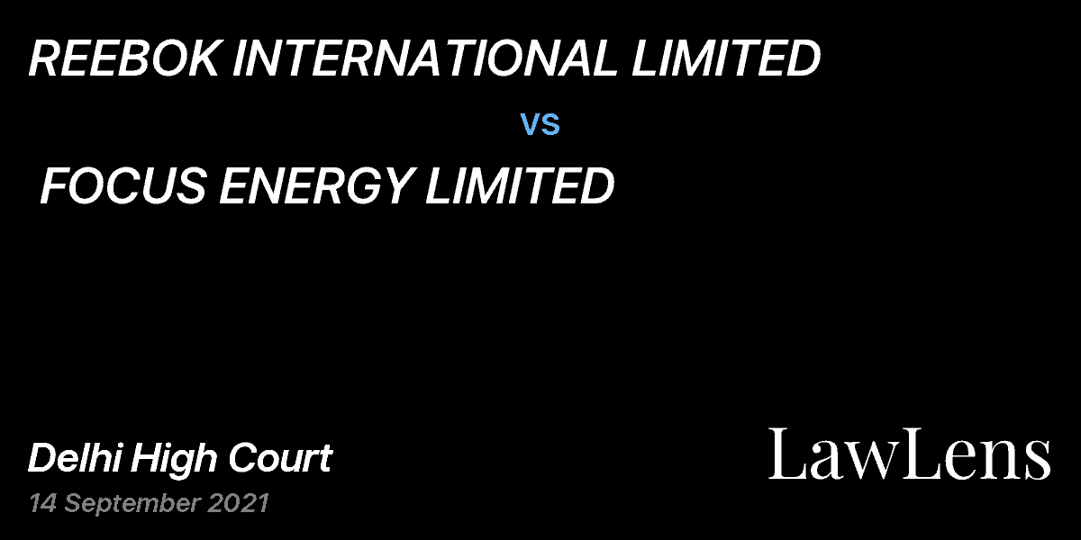 Preview image for REEBOK INTERNATIONAL LIMITED  vs.  FOCUS ENERGY LIMITED