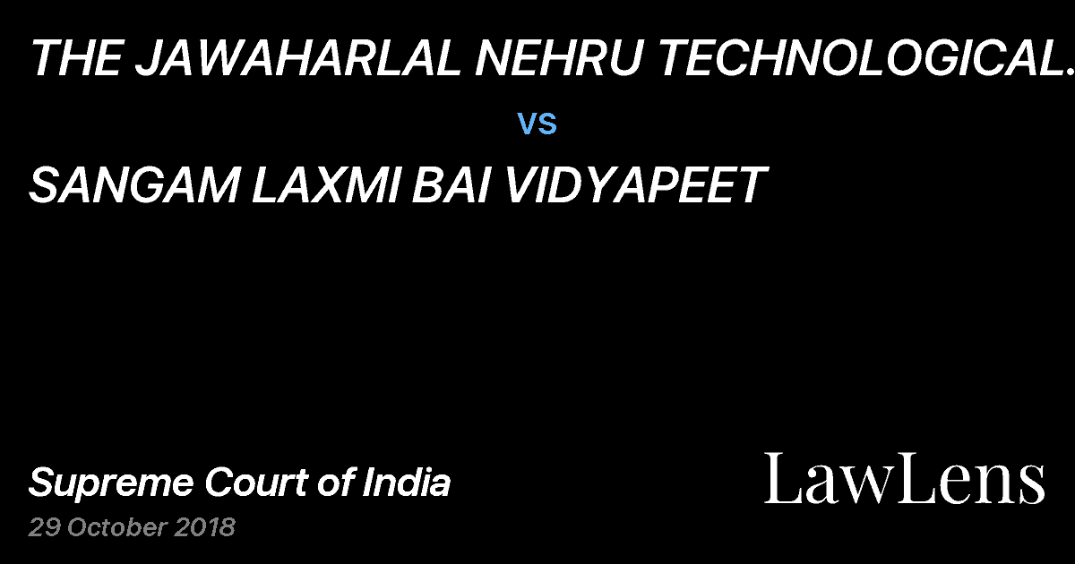 Preview image for THE JAWAHARLAL NEHRU TECHNOLOGICAL UNIVERSITY REGISTRAR vs. SANGAM LAXMI BAI VIDYAPEET