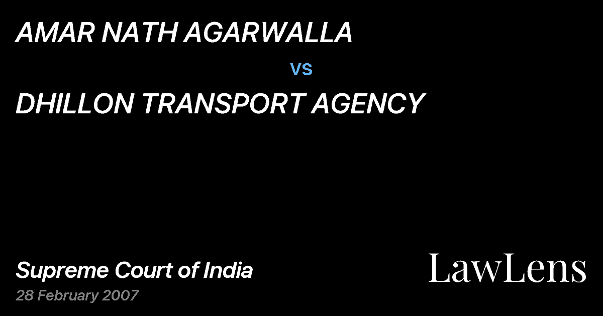 Preview image for AMAR NATH AGARWALLA vs. DHILLON TRANSPORT AGENCY