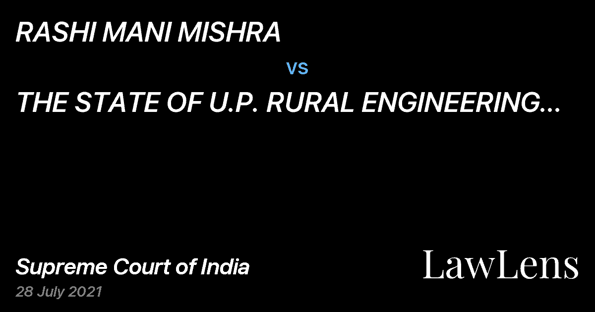 Preview image for RASHI MANI MISHRA vs. THE STATE OF U.P. RURAL ENGINEERING DEPARTMENT THROUGH PRINCIPAL SECRETARY