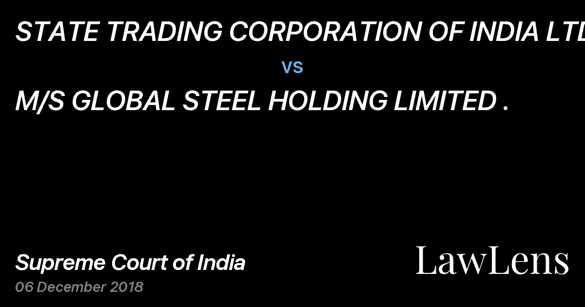 Preview image for STATE TRADING CORPORATION OF INDIA LTD. vs. M/S GLOBAL STEEL HOLDING LIMITED .