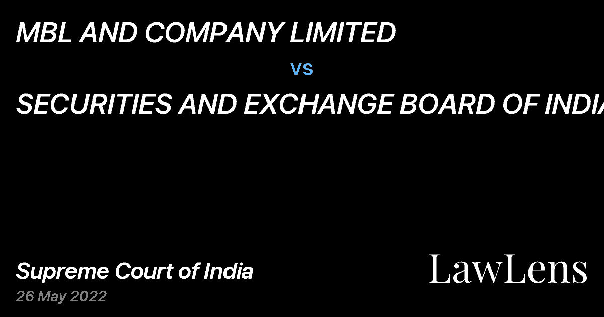 Preview image for MBL AND COMPANY LIMITED vs. SECURITIES AND EXCHANGE BOARD OF INDIA