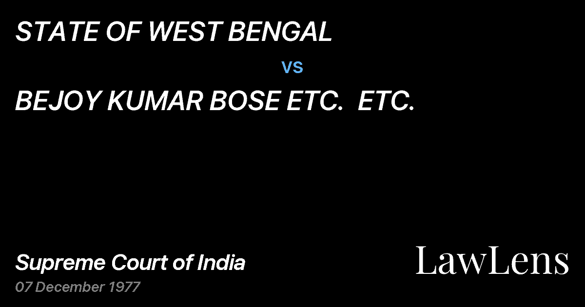 Preview image for STATE OF WEST BENGAL vs. BEJOY KUMAR BOSE ETC.  ETC.