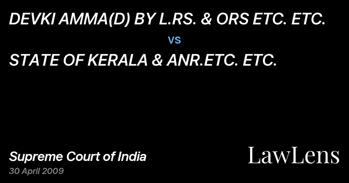 Preview image for DEVKI AMMA(D) BY L.RS. & ORS ETC. ETC. vs. STATE OF KERALA & ANR.ETC. ETC.