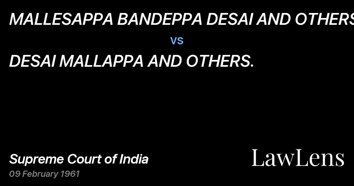 Preview image for MALLESAPPA BANDEPPA DESAI AND OTHERS vs. DESAI MALLAPPA AND OTHERS.