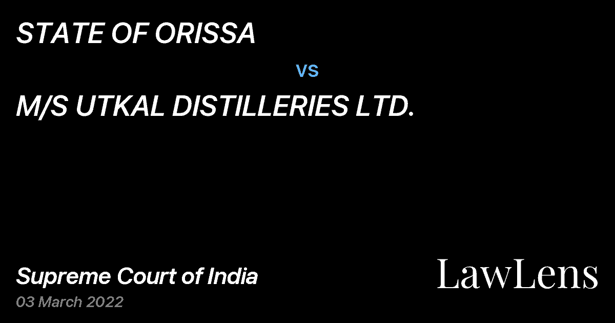 Preview image for STATE OF ORISSA vs. M/S UTKAL DISTILLERIES LTD.